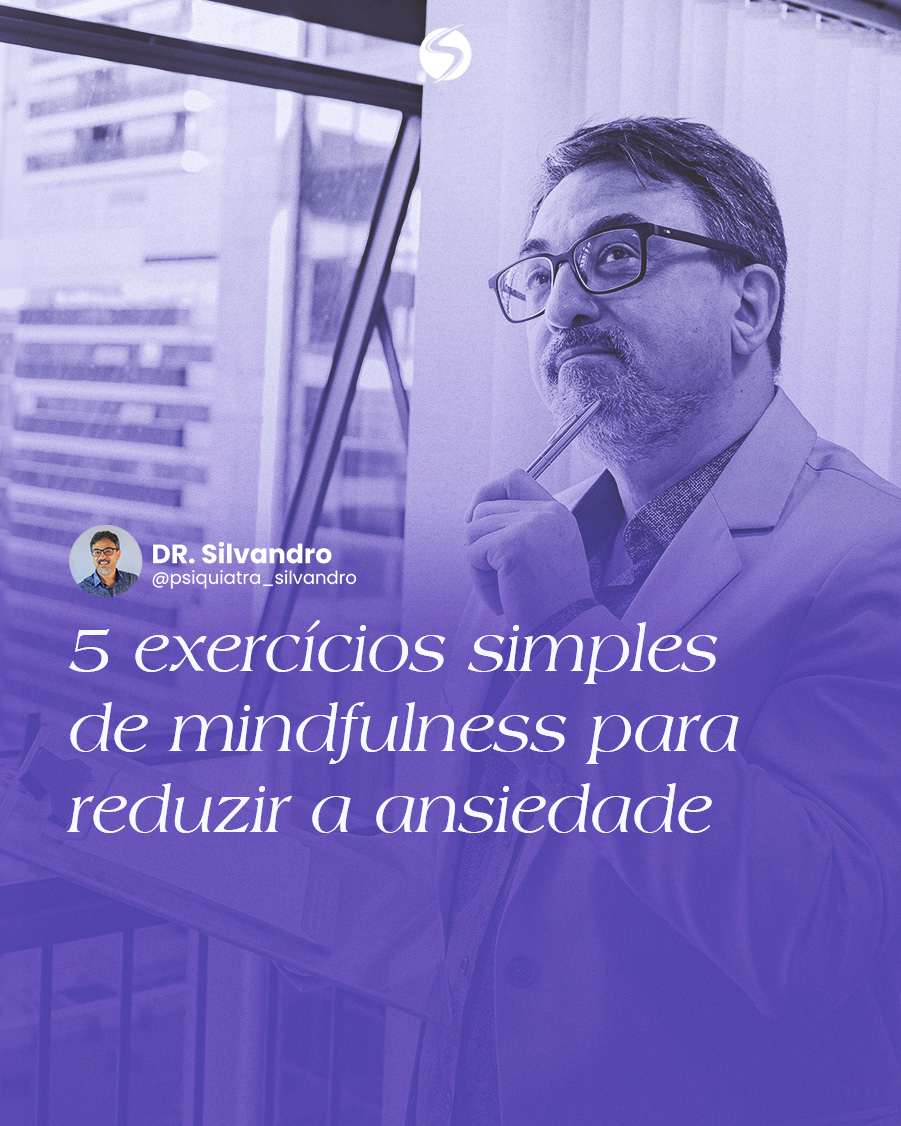 Dr Silvandro De Jesus Ansiedade